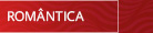 ROMÂNTICA