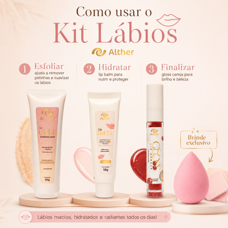 Kit Cuidados para os Lábios com Lip Balm + Esfoliante + Gloss BRINDE Esponja de Maquiagem