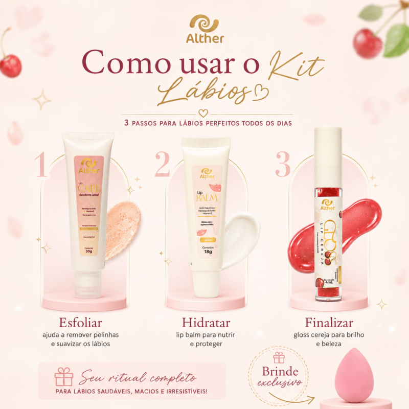 Kit Cuidados para os Lábios com Lip Balm + Esfoliante + Gloss BRINDE Esponja de Maquiagem