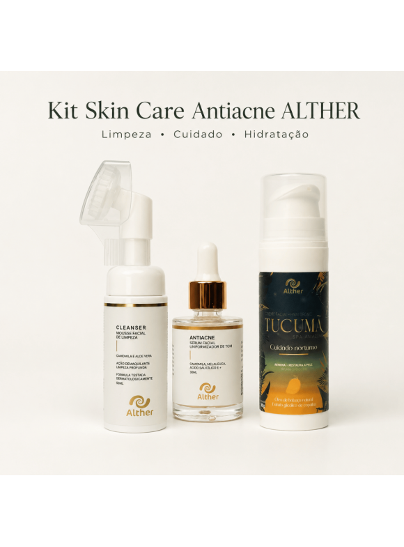 Kit SkinCare para Acne –  Cleanser Mousse + Sérum Facial Antiacne + Creme Facial Tucumã | Rotina Completa de Cuidados com a Pele ALTHER