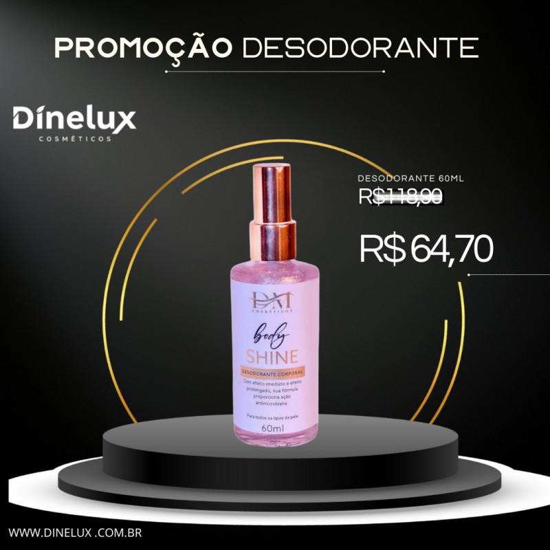 DESODORANTE BODY SHINE - 60ML - DM COSMÉTICOS