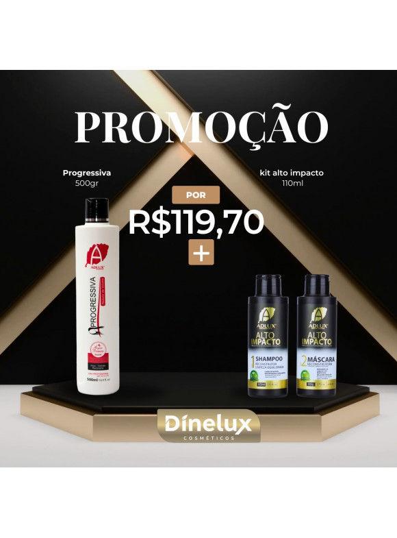PROMOÇÃO PROGRESSIVA 500ML + KIT ALTO 110ML
