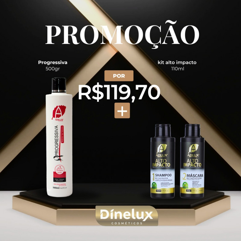 PROMOÇÃO PROGRESSIVA 500ML + KIT ALTO 110ML