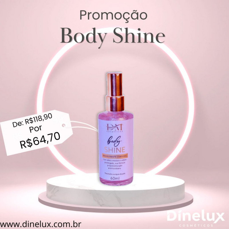 Promoção Body Shine 60 ml