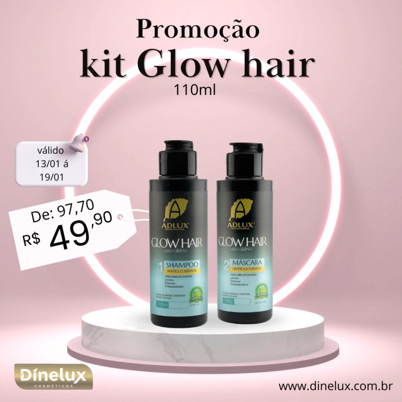 Promoção Kit Glow Hair 110 ml
