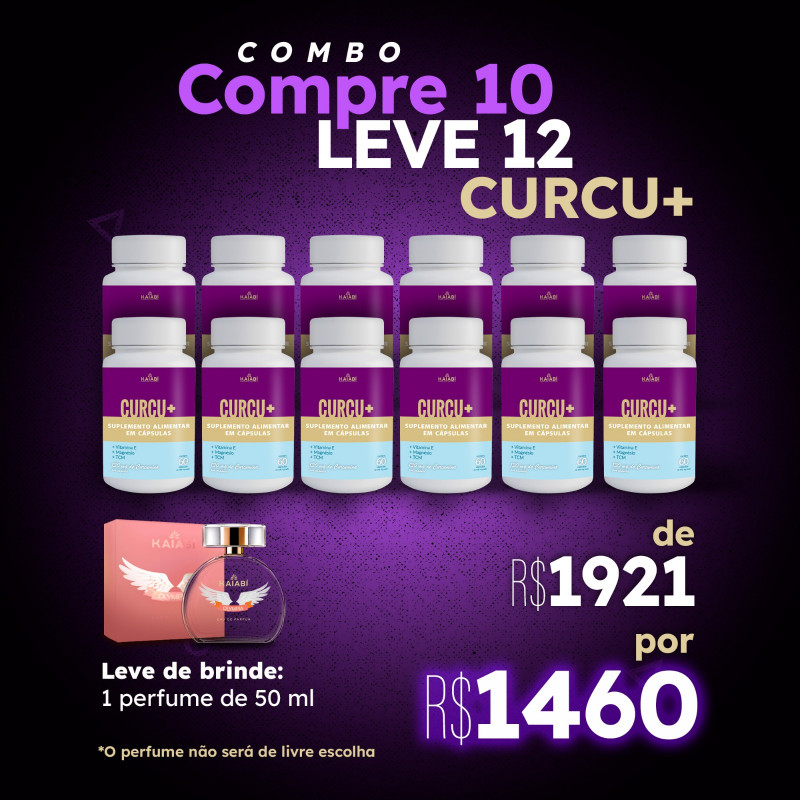 Combo compre 10 leve 12 Curcu+. Brinde 1 Perfume de 50ml