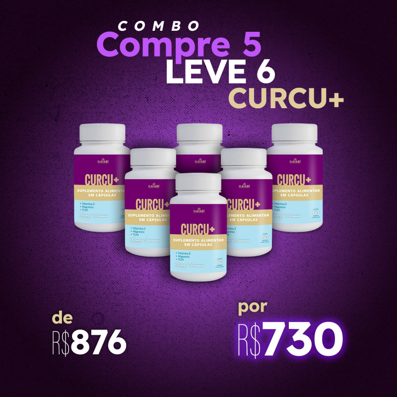 Combo leve 6 e pague 5 CURCU+