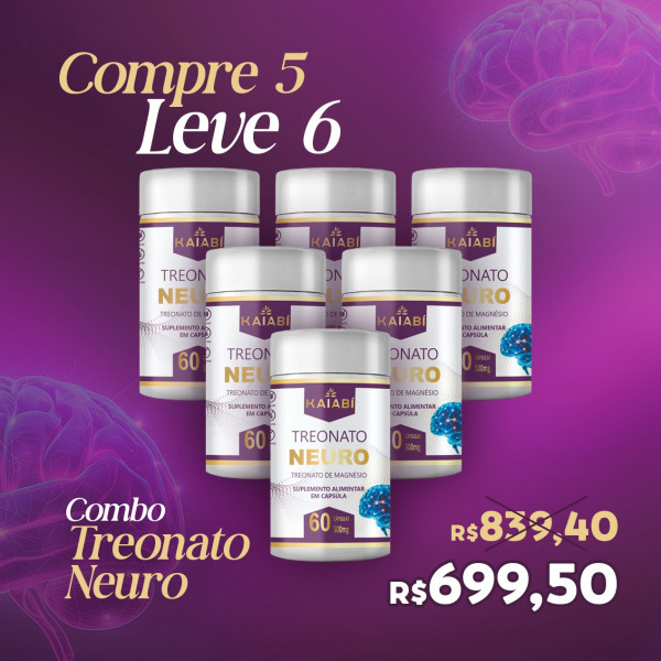 Combo com 5 e leve 6 Treonato Neuro