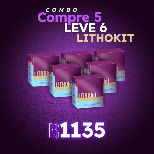 Combo compre 5 leve 6 LithoKit.
