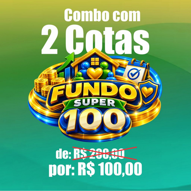 Combo com 2 Cotas Super100