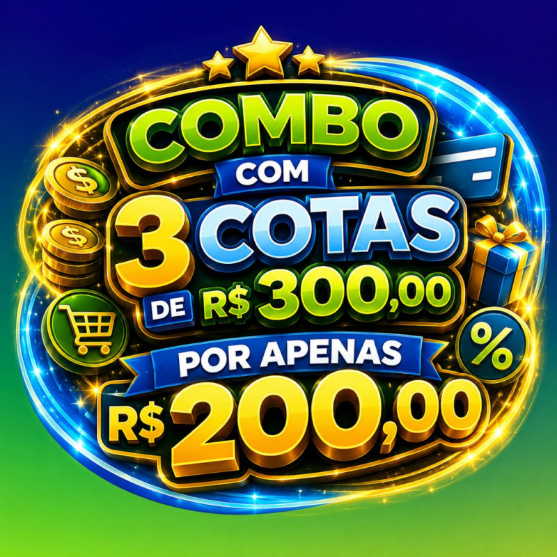 COMBO COM 3 COTAS DE R$ 300,00 