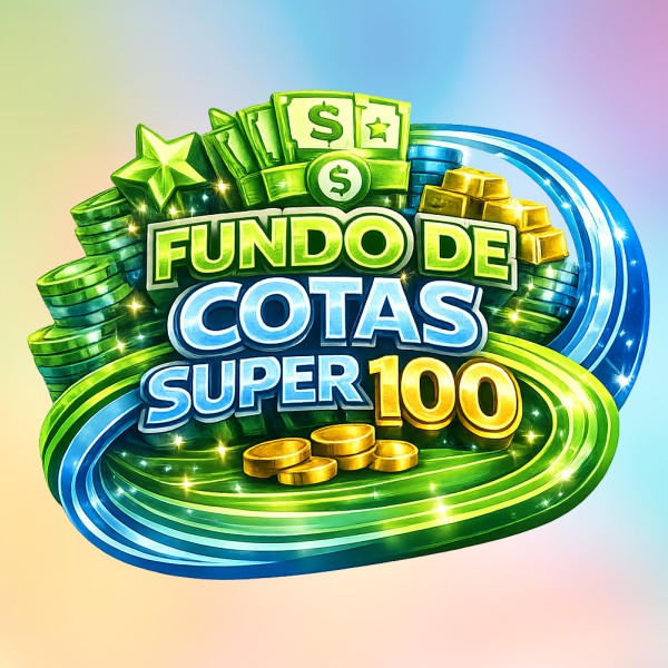 Cotas do Fundo Super 100