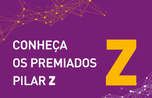Conheça os premiados Pilar Z