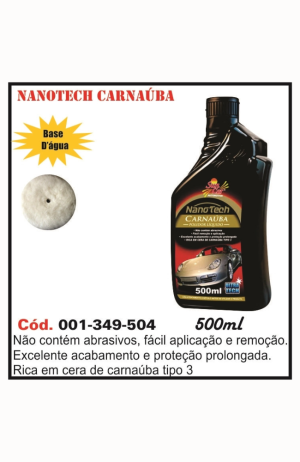 Nanotech Carnaúba 500ml - Sun Car - Nanotech Carnaúba 500ml - Sun Car 2