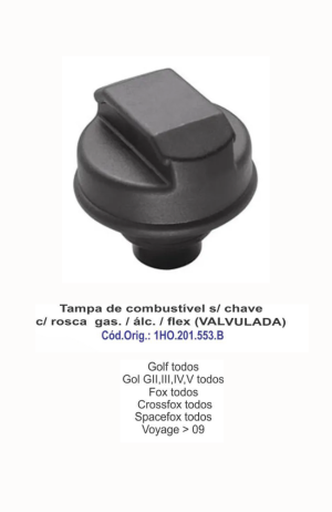 Tampa de Combustível Sem Chave Com Rosca  Golf-Gol-Fox- CrossFox - Spacefox- Voyage - Tampa de Combustível Sem Chave Com Rosca Golf-Gol-Fox- CrossFox - Spacefox- Voyage 2