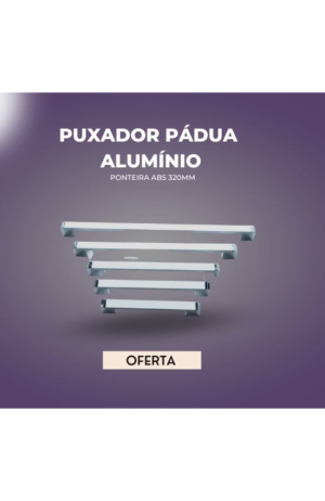 Puxador Pádua Alumínio com Ponteira  Abs 320 mm - Puxador Pádua Alumínio com Ponteira abs 320mm