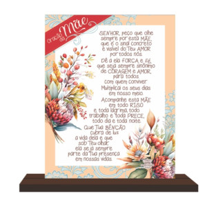 ENFEITE DE MESA MÃE SENHOR PEÇO QUE OLHE SEMPRE... 18,5X18