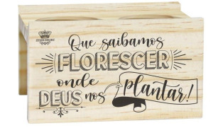 SUPORTE PARA 2 VASOS QUE SAIBAMOS FLORESCER ONDE DEUS...7,5X12X13