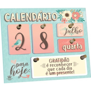 CALENDÁRIO PERMANENTE DE MESA PARA HOJE, GRATIDÃO...FLORAL 18X22