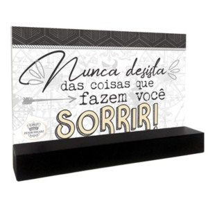 ENFEITE MADEIRINHA DE MESA NUNCA DESISTA 9,5X16