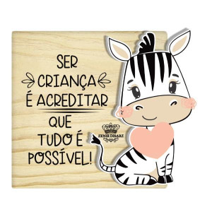 MADEIRINHA DE MESA SER CRIANÇA É ACREDITAR...ZOO 8X9