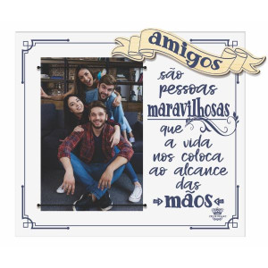 PORTA-RETRATO COM ELÁSTICO E APLIQUE AMIGOS SÃO PESSOAS MARAVILHOSAS...20X22,5