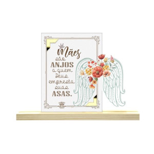 ENFEITE DE MESA COM APLIQUE MÃE SÃO ANJOS A QUEM DEUS...MÃE PASSARINHO 14X20X4,5