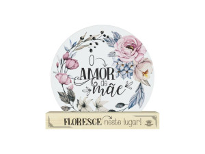 ENFEITE DE MESA COM ACRÍLICO O AMOR DE MÃE 18X20X3