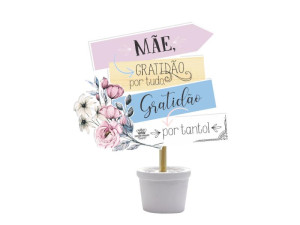 ENFEITE DE MESA BALDINHO COM PLAQUINHAS MÃE GRATIDÃO...BRISA 21X14