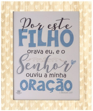 QUADRO COM MOLDURA POR ESTE FILHO ORAVA...28X23