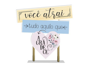 ENFEITE DE MESA COM PLAQUINHAS VOCÊ ATRAI TUDO AQUILO...16,5X20