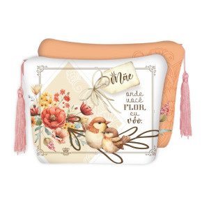 NECESSAIRE MÃE ONDE VOCÊ FLOR...MÃE PASSARINHO 16X20