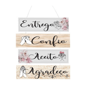 MÓBILE DE PAREDE FRASES ENTREGO, CONFIO, ACEITO...FLORAL 26,5X25,5