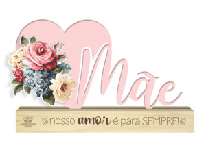 ENFEITE DE MESA MÃE NOSSO AMOR... 11X17X4,5