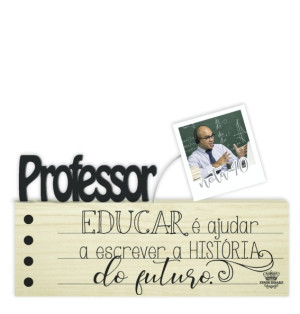 MADEIRINHA CRU PORTA RETRATO PROFESSOR 15X22X3