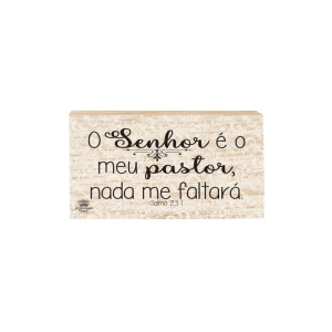 PLACA DE MESA CRU O SENHOR É O MEU PASTOR 10X19