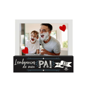 PORTA-RETRATO MADEIRINHA COM ELÁSTICO LEMBRANÇAS DE MEU PAI E EU 16X18,5
