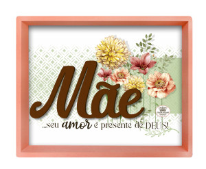 QUADRO COM APLIQUE MÃE SEU AMOR...15X19X4,5