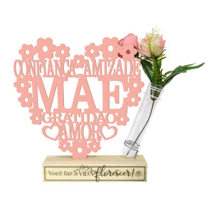 ENFEITE DE MESA CORAÇÃO RECORTADO COM BASE CRU MÃE VOCÊ FAZA VIDA FLORESCER 22X23