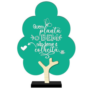 ENFEITE ÁRVORE QUEM PLANTA O BEM NÃO TEM A COLHEITA...CELEBRAÇÃO 26X18X4,5