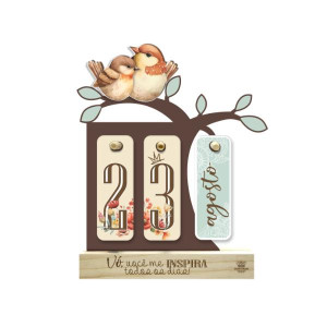 CALENDÁRIO PERMANENTE GALHO VÓ VOCÊ ME INSPIRA...PASSARINHO 23,5X20