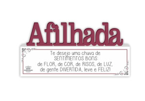 MADEIRINHA AFILHADA TE DESEJO UMA CHUVA DE SENTIMENTOS...11X18,5