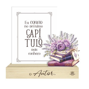 ENFEITE DE MESA COM APLIQUE EU CONFIO NO PRÓXIMO CAPÍTULO...16,5X16X4,5