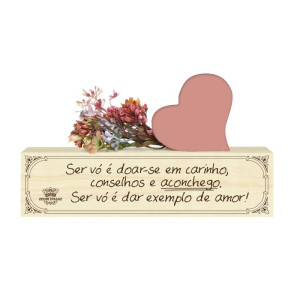 PLACA DE MESA COM APLIQUE FLORES SER VÓ É DOAR-SE...FLORESCER 10X17X3