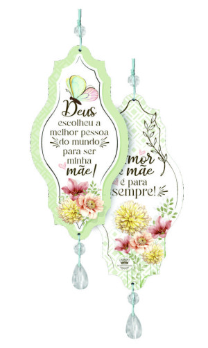 MÓBILE DEUS ESCOLHEU A MELHOR PESSOA...MÃE 17,5X9