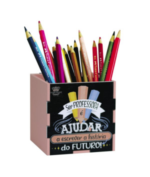 PORTA-LÁPIS PROFESSORA...8X8X8