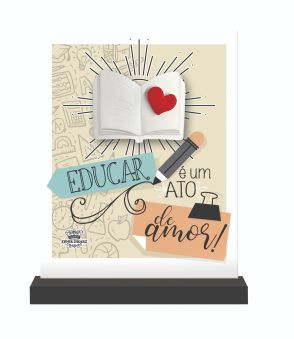ENFEITE DE MESA COM APLIQUE LIVRO EDUCAR É UM ATO...15X11