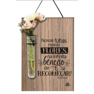 QUADRO COM TUBETE E FLORES NOVAS FOLHAS, NOVAS FLORES...MEMÓRIA 27X14