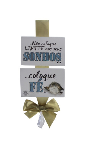 MÓBILE COM LAÇO NÃO COLOQUE LIMITE... PASSARINHO CINZA 23X12