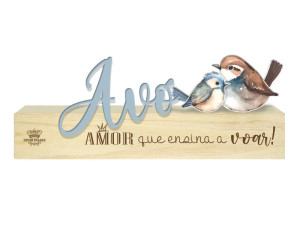 MADEIRINHA AVÓ AMOR QUE ENSINA A VOAR...PÁSSAROS 8X20